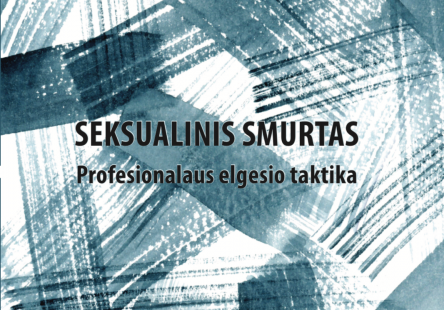 Išleistas vadovėlis, skirtas padėti nukentėjusiems nuo seksualinio smurto