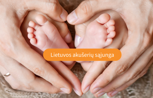 Lietuvos akušerių sąjungos kreipimasis dėl skaudžios gimdymo namuose patirties